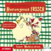 Hieronymus Frosch feiert Weihnachten, Audio-CD - Andreas H. Schmachtl