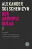 Der Archipel GULAG II - Alexander Solschenizyn