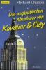 Die unglaublichen Abenteuer von Kavalier & Clay - Michael Chabon
