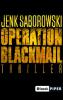 Operation Blackmail - Jenk Saborowski