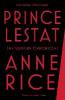 Prince Lestat: The Vampire Chronicles - Anne Rice