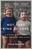 Not That Kind of Love - Clare Wise, Greg Wise