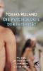 Die Psychologie der Intimität - Tobias Ruland