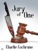 Jury of One - Charlie Cochrane