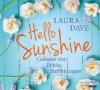 Hello Sunshine, 5 Audio-CDs - Laura Dave