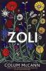 Zoli, English edition - Colum McCann