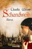 Schandweib - Claudia Weiss
