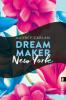 Dream Maker - New York - Audrey Carlan