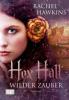 Hex Hall 01 - Rachel Hawkins