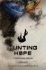 Hunting Hope - Teil 1: Zerbrochene Herkunft - Jacqueline Mayerhofer, Weltenwandler