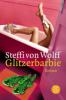 Glitzerbarbie - Steffi von Wolff