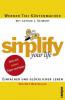simplify your life - Werner Tiki Küstenmacher, Lothar J. Seiwert