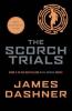 Maze Runner, The Scorch Trials - James Dashner