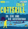 Dr. Siri und die Geisterfrau, 1 MP3-CD - Colin Cotterill