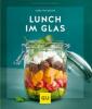 Lunch im Glas - Cora Wetzstein