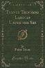 Twenty Thousand Leagues Under the Sea (Classic Reprint) - Jules Verne