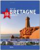 Best of BRETAGNE - 66 Highlights - Tina Herzig, Horst Herzig
