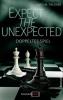 Expect the Unexpected 03 - Doppeltes Spiel - Lucy M. Talisker