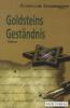 Goldsteins Geständnis - Friedrich Strassegger