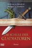 Die Schule der Gladiatoren - Wolfram zu Mondfeld, Barbara zu Wertheim