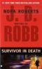 Survivor in Death - J. D. Robb