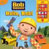 Bob der Baumeister - Hallo Bob! - 