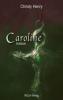 Caroline - Christy Henry