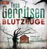 Blutzeuge - Tess Gerritsen