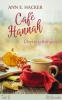 Café Hannah - Teil 2 - Ann E. Hacker