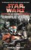 Star Wars Republic Commando Triple Zero - Karen Traviss