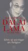 Der Appell des Dalai Lama an die Welt - Dalai Lama