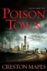 Poison Town - Creston Mapes