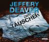 Der Täuscher, 6 Audio-CD - Jeffery Deaver