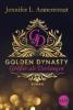 Golden Dynasty - Größer als Verlangen - Jennifer L. Armentrout