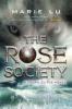 Young Elites - The Rose Society - Marie Lu