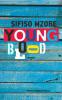 Young Blood - Sifiso Mzobe