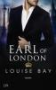 Earl of London - Louise Bay