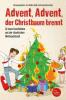 Advent, Advent, der Christbaum brennt! - Heike Abidi, Anja Koeseling