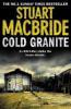 Cold Granite - Stuart MacBride