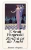 Zärtlich ist die Nacht - F. Scott Fitzgerald