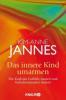 Das innere Kind umarmen - Kim-Anne Jannes