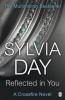 Reflected in You - Sylvia Day