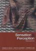 Sensation and Perception - Jeremy Wolfe, Keith Kluender, Dennis Levi, Linda Bartoshuk, Rachel Herz, Roberta Klatzy, Susan Lederman