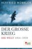 Der Große Krieg - Herfried Münkler