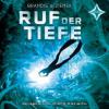 Ruf der Tiefe, 5 Audio-CDs - Katja Brandis, Hans-Peter Ziemek