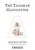 The Tailor of Gloucester - Beatrix Potter