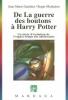 De La guerre des boutons à Harry Potter - Roger Moukalou, Jean-Marie Gauthier