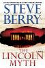 The Lincoln Myth - Steve Berry