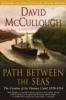 The Path Between the Seas - David McCullough