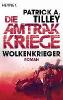 Wolkenkrieger - Die Amtrak-Kriege 1 - Patrick A. Tilley